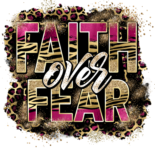 Faith over Fear